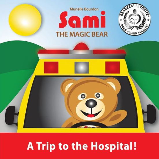 Murielle Bourdon · Sami the Magic Bear (Paperback Bog) (2016)