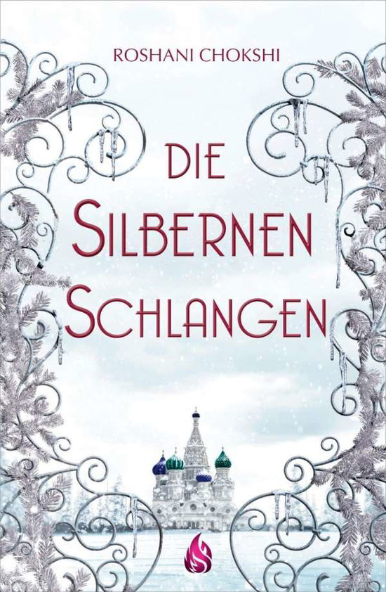 Cover for Chokshi · Die silbernen Schlangen (Bd. 2) (Book)