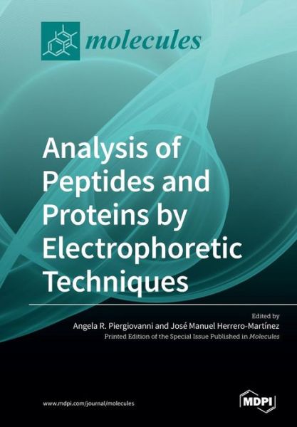 Cover for Angela R Piergiovanni · Analysis of Peptides and Proteins by Electrophoretic Techniques (Paperback Book) (2019)