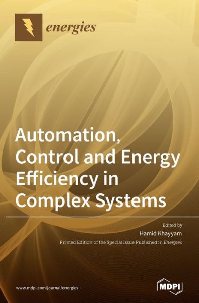 Cover for Hamid Khayyam · Automation, Control and Energy Efficiency in Complex Systems (Hardcover Book) (2020)