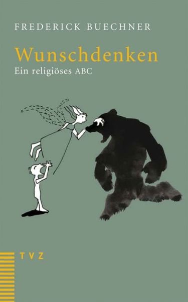 Cover for Frederick Buechner · Wunschdenken: Ein Religioses Abc (Paperback Book) [German, N.-a. edition] (2007)