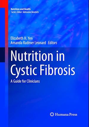 Cover for Nutrition in Cystic Fibrosis: A Guide for Clinicians - Nutrition and Health (Paperback Book) [Softcover reprint of the original 1st ed. 2015 edition] (2019)