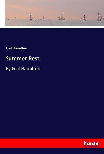 Cover for Hamilton · Summer Rest (Bog)