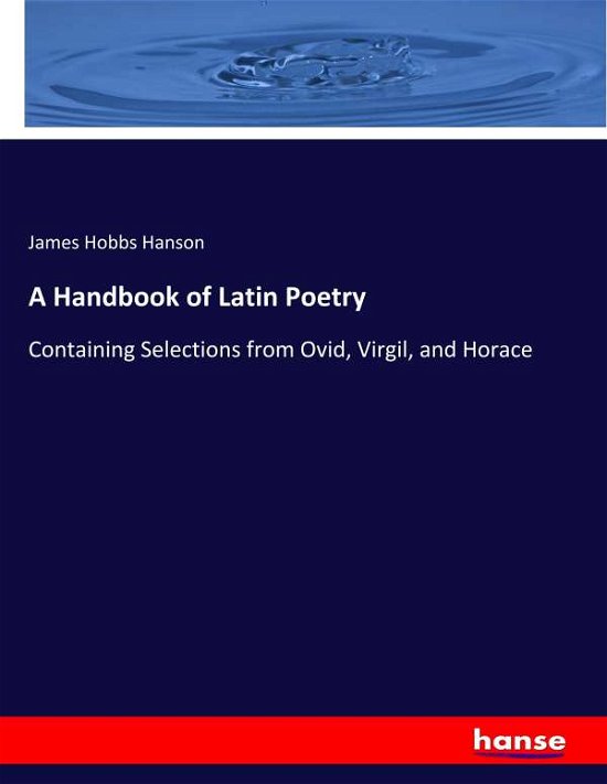 Cover for Hanson · A Handbook of Latin Poetry (Bog) (2019)