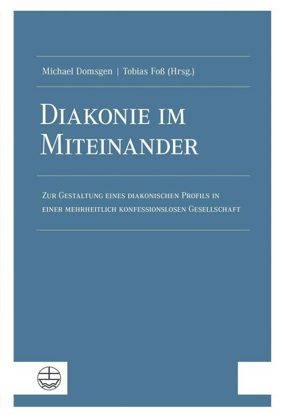 Cover for Michael Domsgen · Diakonie im Miteinander (Paperback Book) (2021)