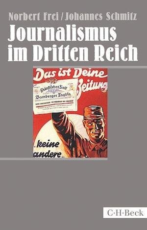 Cover for Frei · Journalismus im Dritten Reich (Bog)