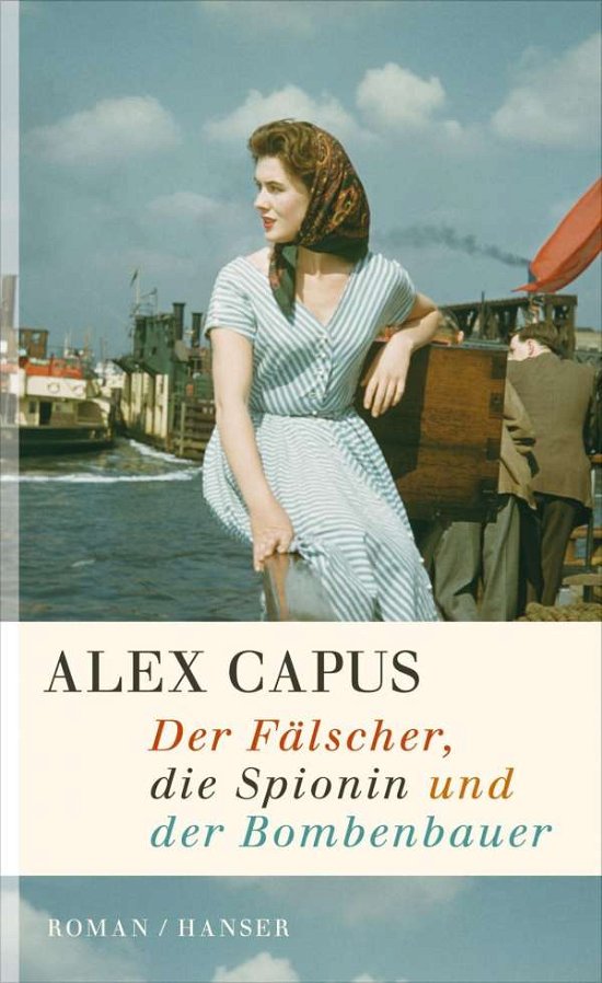Cover for Capus · Der Fälscher, die Spionin und der (Book)