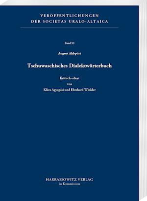 Cover for August Ahlqvist · Tschuwaschisches Dialektwörterbuch (Book) (2024)