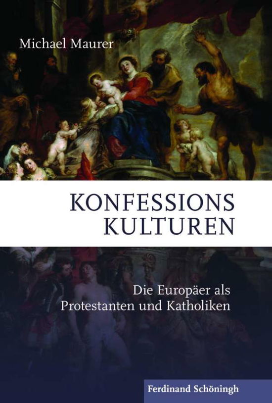 Cover for Maurer · Konfessionskulturen (Book) (2019)