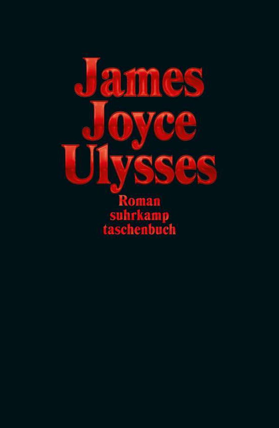 Ulysses Jubiläumsausgabe Rot - James Joyce - Kirjat - Suhrkamp Verlag AG - 9783518472279 - maanantai 17. tammikuuta 2022