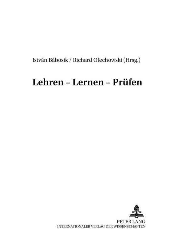 Cover for Lehren - Lernen - Pruefen - Schule - Wissenschaft - Politik (Paperback Book) (2003)