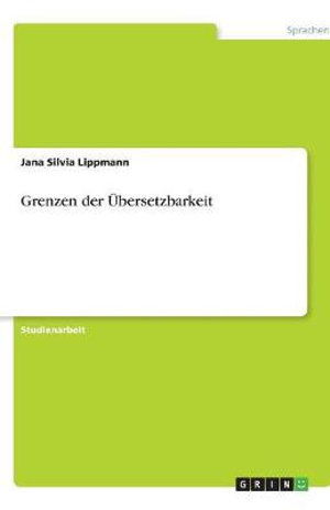 Cover for Lippmann · Grenzen der Übersetzbarkeit (Book)