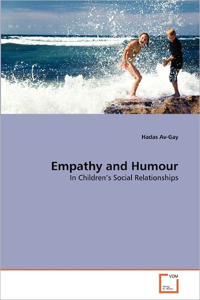 Cover for Hadas Av-gay · Empathy and Humour: in Children's Social Relationships (Paperback Book) (2011)