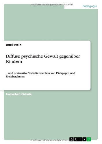 Cover for Stein · Diffuse psychische Gewalt gegenüb (Book) [German edition] (2010)