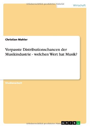 Verpasste Distributionschancen d - Mahler - Bøger - Grin Publishing - 9783656251279 - 14. august 2012