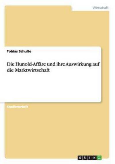 Cover for Schulte · Die Hunold-Affäre und ihre Ausw (Book) (2015)