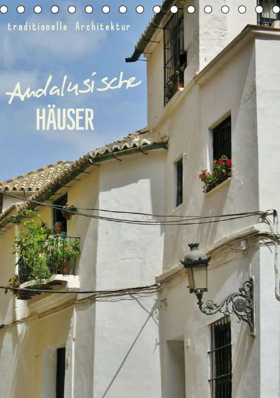 Cover for Ganz · Andalusische Häuser (Tischkalender (Book)