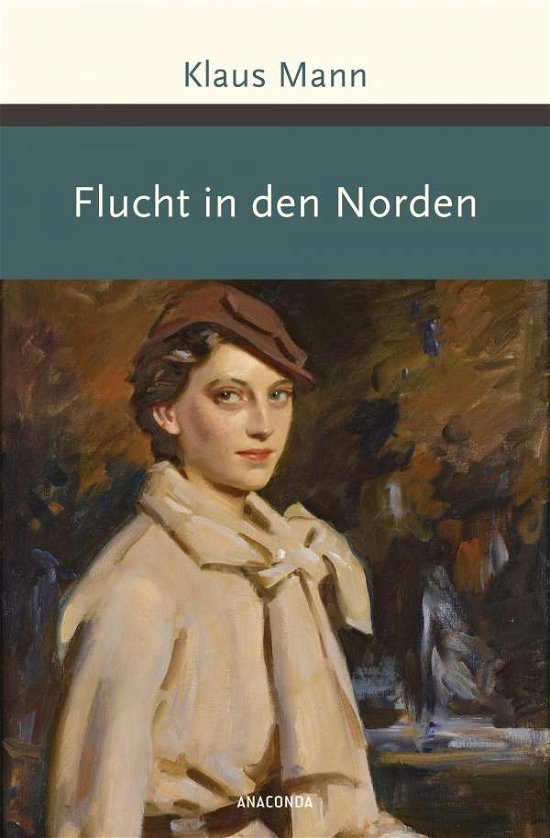 Cover for Klaus Mann · Flucht in den Norden (Innbunden bok) (2020)