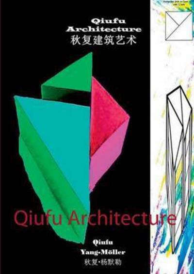 Cover for Qiufu Yang-moller · Qiufu Architecture (Paperback Book) (2015)