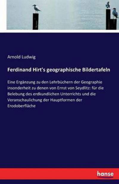 Cover for Ludwig · Ferdinand Hirt's geographische B (Bog) (2017)