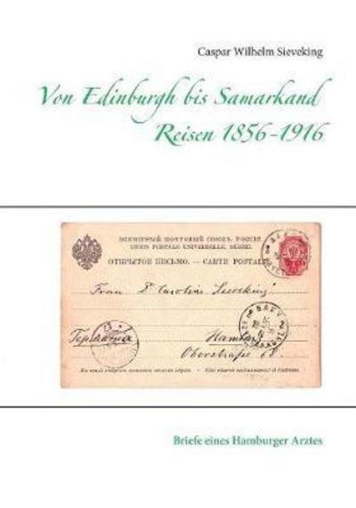 Cover for Sieveking · Von Edinburgh bis Samarkand, (Book) (2017)