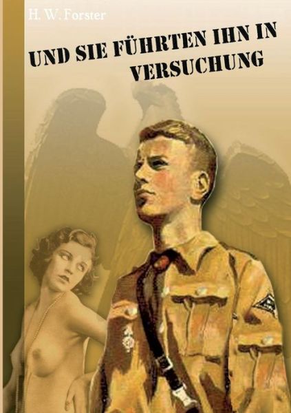 Cover for Förster · Und sie führten ihn in Versuchu (Book) (2018)