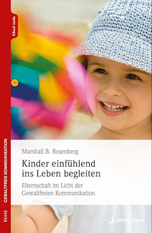 Cover for Marshall B. Rosenberg · Kinder einfühlend ins Leben begleiten (Book) (2024)