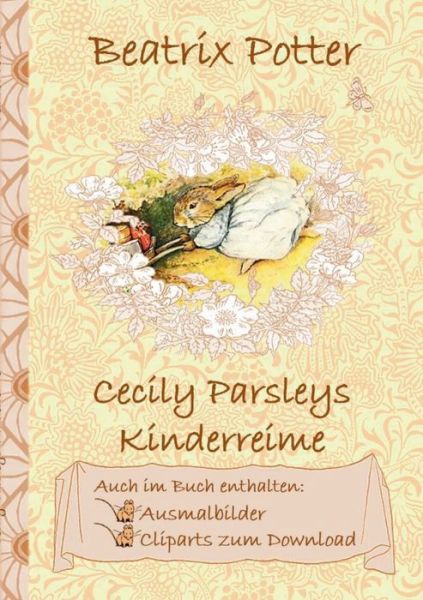 Cover for Potter · Cecily Parsleys Kinderreime (ink (Book) (2018)