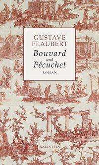 Cover for Flaubert · Bouvard und Pécuchet (Book)