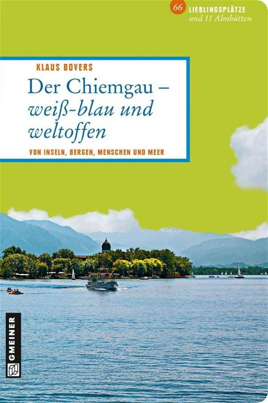 Cover for Bovers · Chiemgau - weiß-blau und weltoff (Bog)