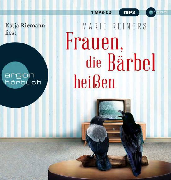 Frauen,die BÄrbel Heißen (Sa) - Katja Riemann - Musique -  - 9783839894279 - 6 décembre 2019