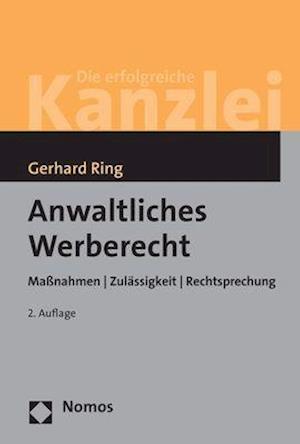 Cover for Ring · Anwaltliches Werberecht (Book) (2018)