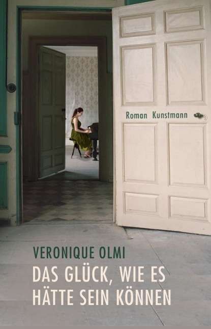 Cover for Olmi · Das Glück,wie es hätte sein können (Book)