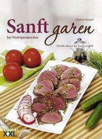 Cover for Bangert · Sanft garen bei Niedrigtemperat (Buch)