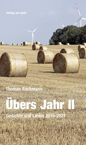 Cover for Thomas Bachmann · Übers Jahr II (Paperback Book) (2021)