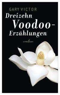 Cover for Victor · Dreizehn Voodoo-Erzählungen (Book)