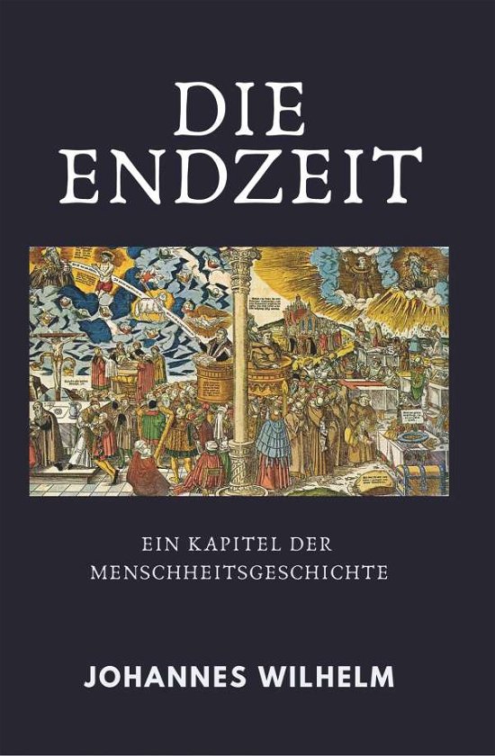 Cover for Wilhelm · Endzeit (Bog)