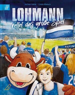 Cover for Jochen Vahle · Lohmann rettet das große Spiel (Book) (2022)