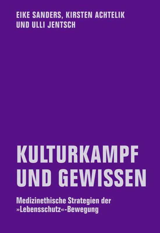 Cover for Sanders · Kulturkampf und Gewissen (Book)