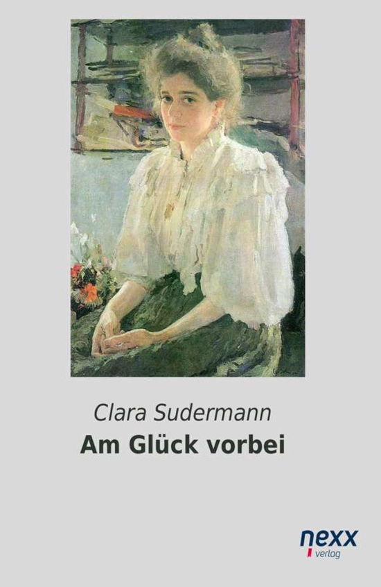 Cover for Sudermann · Am Glück vorbei (Book)