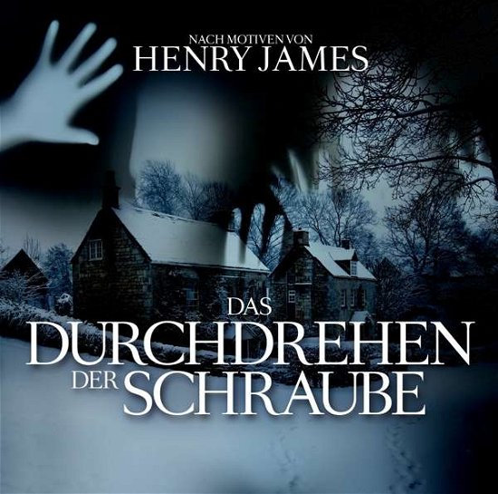 Das Durchdrehen Der Schraube - James,henry-eftekhari,o.p.-tippner,t. - Music - ZYX - 9783959952279 - October 12, 2018