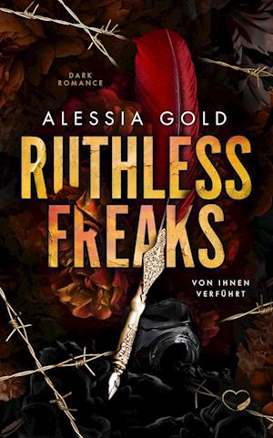 Cover for Alessia Gold · Ruthless Freaks (Book) (2023)