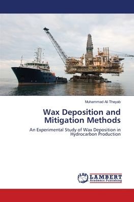 Cover for Theyab · Wax Deposition and Mitigation Me (Book) (2018)