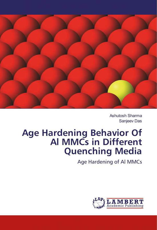 Cover for Sharma · Age Hardening Behavior Of Al MMC (Book)