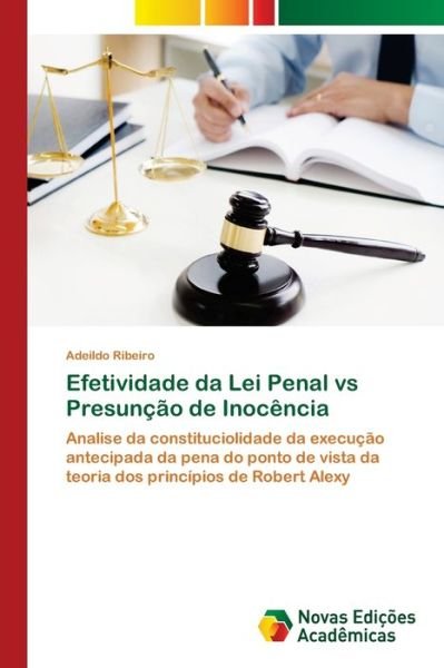 Cover for Ribeiro · Efetividade da Lei Penal vs Pre (Book) (2018)