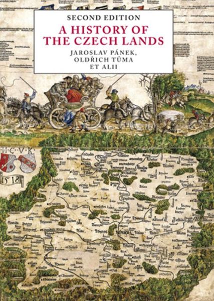 A History of the Czech Lands - Jaroslav Panek - Kirjat - Karolinum,Nakladatelstvi Univerzity Karl - 9788024622279 - maanantai 15. huhtikuuta 2019