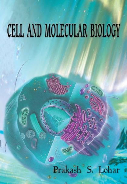 Cover for Lohar · Cell and Molecular Biology (Pocketbok) (2021)