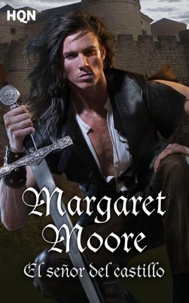 Cover for Margaret Moore · El senor del castillo (Paperback Book) (2017)