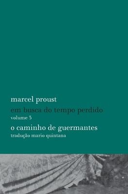 Cover for Marcel Proust · O Caminho de Guermantes (Taschenbuch) (2021)