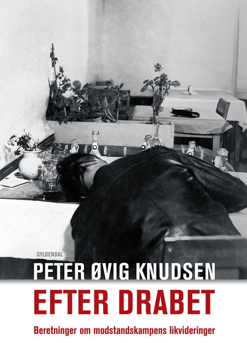 Cover for Peter Øvig Knudsen · Gyldendal Hardback: Efter drabet (Hardcover Book) [6e édition] [Hardback] (2009)